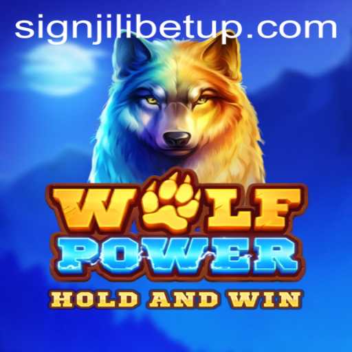 Exploring the Thrilling World of WolfPower: A Comprehensive Guide with Jilibet Sign Up Offers